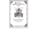 Building an American Identity : Pattern Book Homes and Communities, 1870-1900 - Book