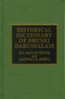 Historical Dictionary of Brunei Darussalam - Book