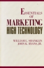 Essentials of Marketing High Technology - Book