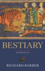 Bestiary : Being an English Version of the Bodleian Library, Oxford, MS Bodley 764 - eBook