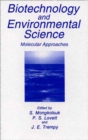 Biotechnology and Environmental Science : Molecular Approaches - eBook