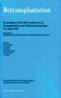 Retransplantation : Proceedings of the 29th Conference on Transplantation and Clinical Immunology, 9-11 June, 1997 - eBook