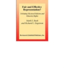 Fair and Effective Representation : Debating Electoral Reform and Minority Rights - Book