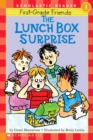 First-grade Friends: The Lunch Box Surprise (Scholastic Reader, Level 1) - Book