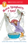 More Spaghetti, I Say! (Scholastic Reader, Level 2) - Book