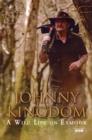Johnny Kingdom : A Wild Life on Exmoor - Book