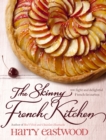 The Skinny French Kitchen - Book