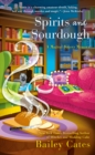 Spirits And Sourdough - Book