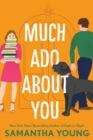 Much Ado About You - eBook