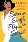 Serena Singh Flips The Script - Book