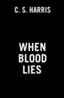When Blood Lies - Book