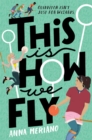 This Is How We Fly - eBook