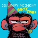 Grumpy Monkey Party Time! - Book