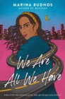 We Are All We Have - Book