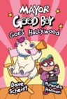 Mayor Good Boy Goes Hollywood - Book