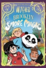 Witches of Brooklyn: S'More Magic : (A Graphic Novel) - Book