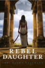 Rebel Daughter - eBook