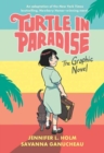 Turtle in Paradise : The Graphic Novel - Book