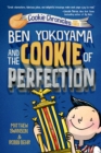 Ben Yokoyama and the Cookie of Perfection - Book