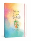 Grow, Bloom, Flourish : A 52-Week Planner for Self-Reflection - Book