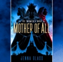 Mother of All - eAudiobook