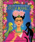 My Little Golden Book About Frida Kahlo - Book