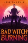 Bad Witch Burning - Book
