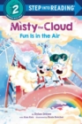 Misty the Cloud: Fun Is in the Air - Book