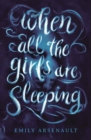 When All the Girls Are Sleeping - Book