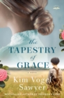 The Tapestry of Grace : A Novel - Book