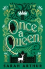 Once a Queen : A Novel - Book