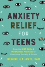 Anxiety Relief for Teens - eBook