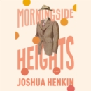 Morningside Heights - eAudiobook