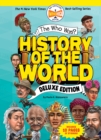 The Who Was? History of the World: Deluxe Edition - Book