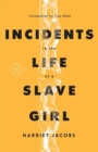 Incidents in the Life of a Slave Girl - Book