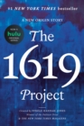 The 1619 Project : A New Origin Story - Book