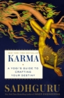 Karma : A Yogi's Guide to Creating Your Own Destiny - Book