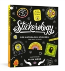 Stickerology : 928 Astrology Stickers from Aries to Pisces: Stickers for Journals, Water Bottles, Laptops, Planners, and More - Book