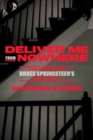 Deliver Me from Nowhere - Book
