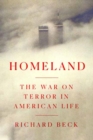 Homeland : The War on Terror in American Life - Book