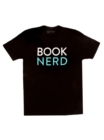 Book Nerd Unisex T-Shirt X-Small - Book