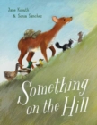 Something on the Hill - Book