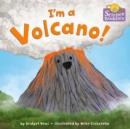 I'm a Volcano! - Book
