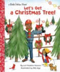 Let's Get a Christmas Tree! - Book