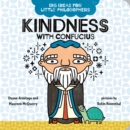 Big Ideas for Little Philosophers: Kindness with Confucius - Book