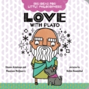 Big Ideas for Little Philosophers: Love with Plato - Book
