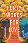 Forty Words for Love - Book
