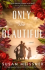 Only The Beautiful - Book