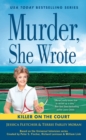 Murder, She Wrote: A Killer On The Court - Book