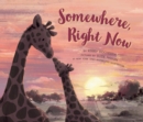 Somewhere, Right Now - Book